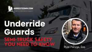 Underride Guards - Semi-truck safety you need to know