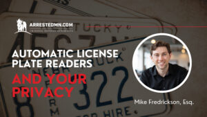 Automatic License Plate Readers and Your Privacy