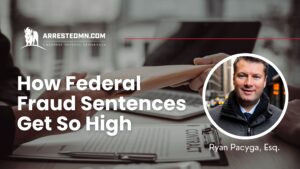 How Federal Fraud Sentences Get So High