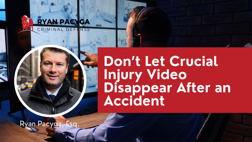 Don't Let Crucial Injury Video Disappear After an Accident