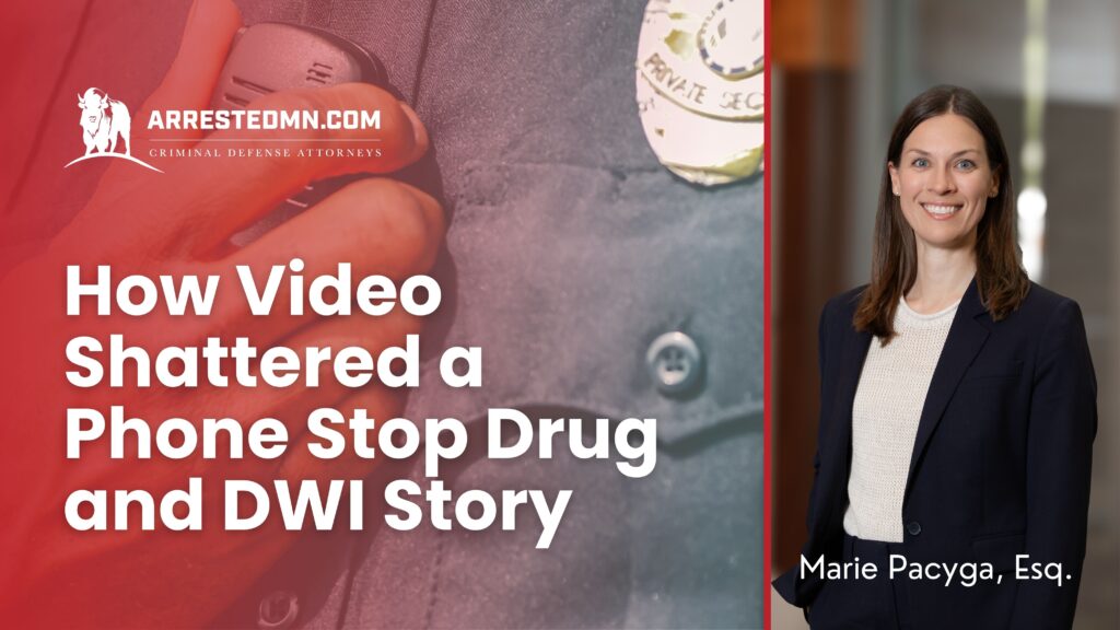 How video shattered a phone stop drug and DWI story